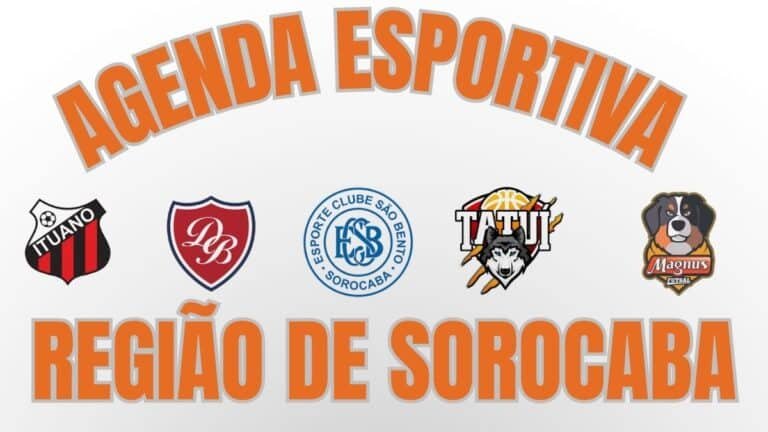 Agenda Esportiva completa da Região de Sorocaba
